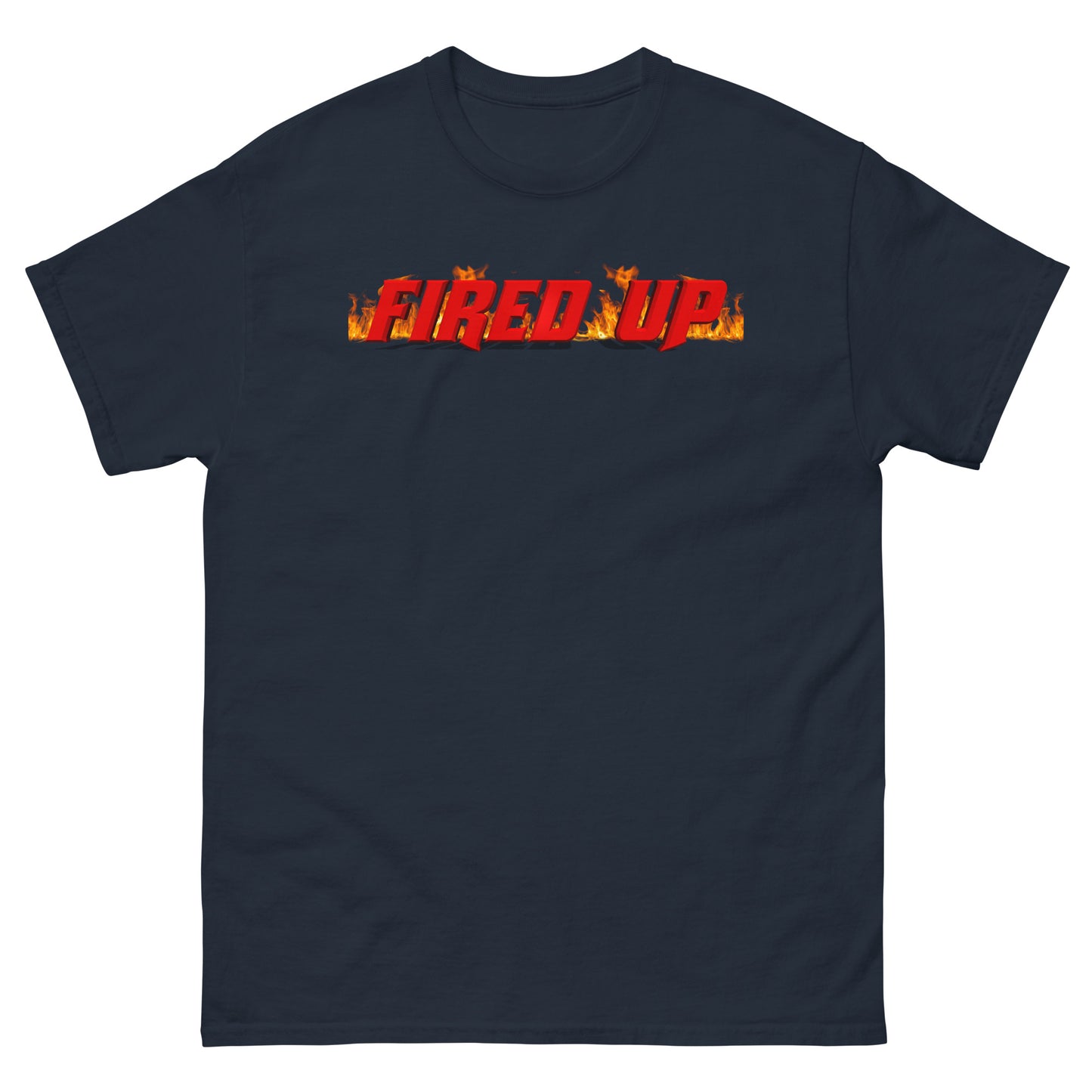 Fired Up Unisex Classic Tee