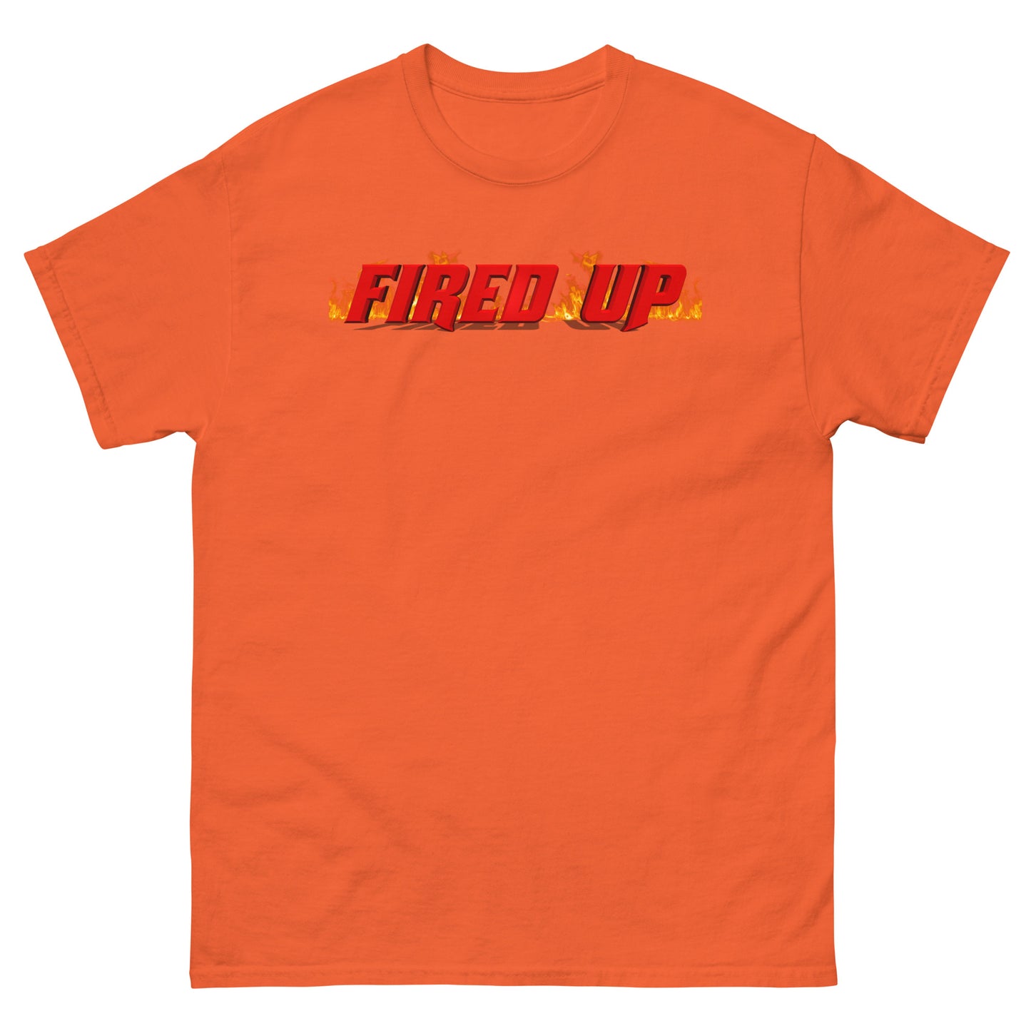 Fired Up Unisex Classic Tee