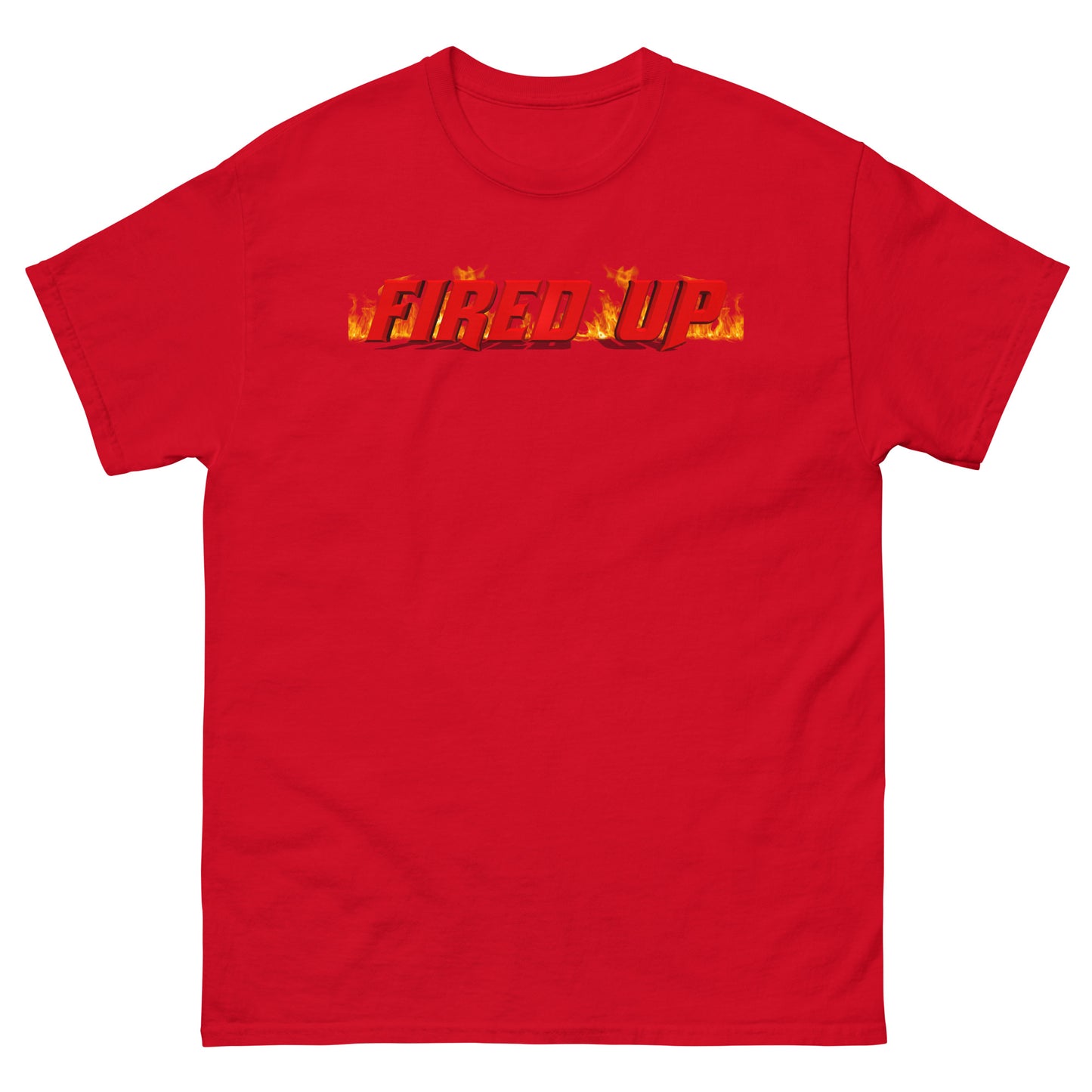 Fired Up Unisex Classic Tee